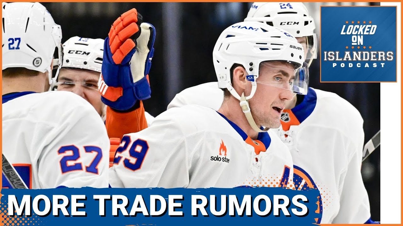 More Trade Rumors Surfaced After the New York Islanders Most Recent Loss