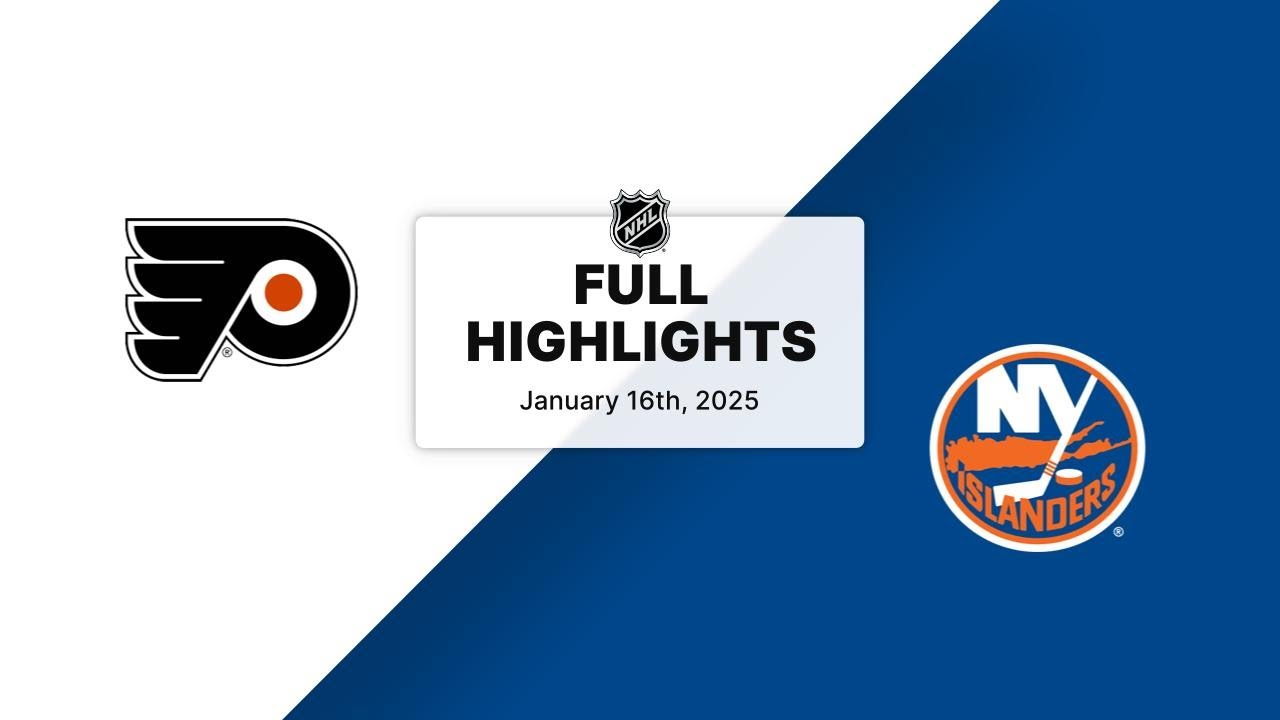 NHL Highlights | Flyers vs. Islanders | January 16, 2025