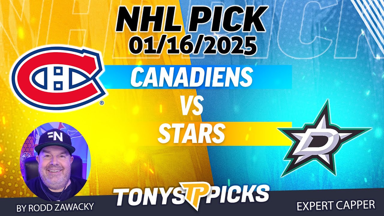 Montreal Canadiens vs Dallas Stars 1/16/25 NHL Pick Prediction