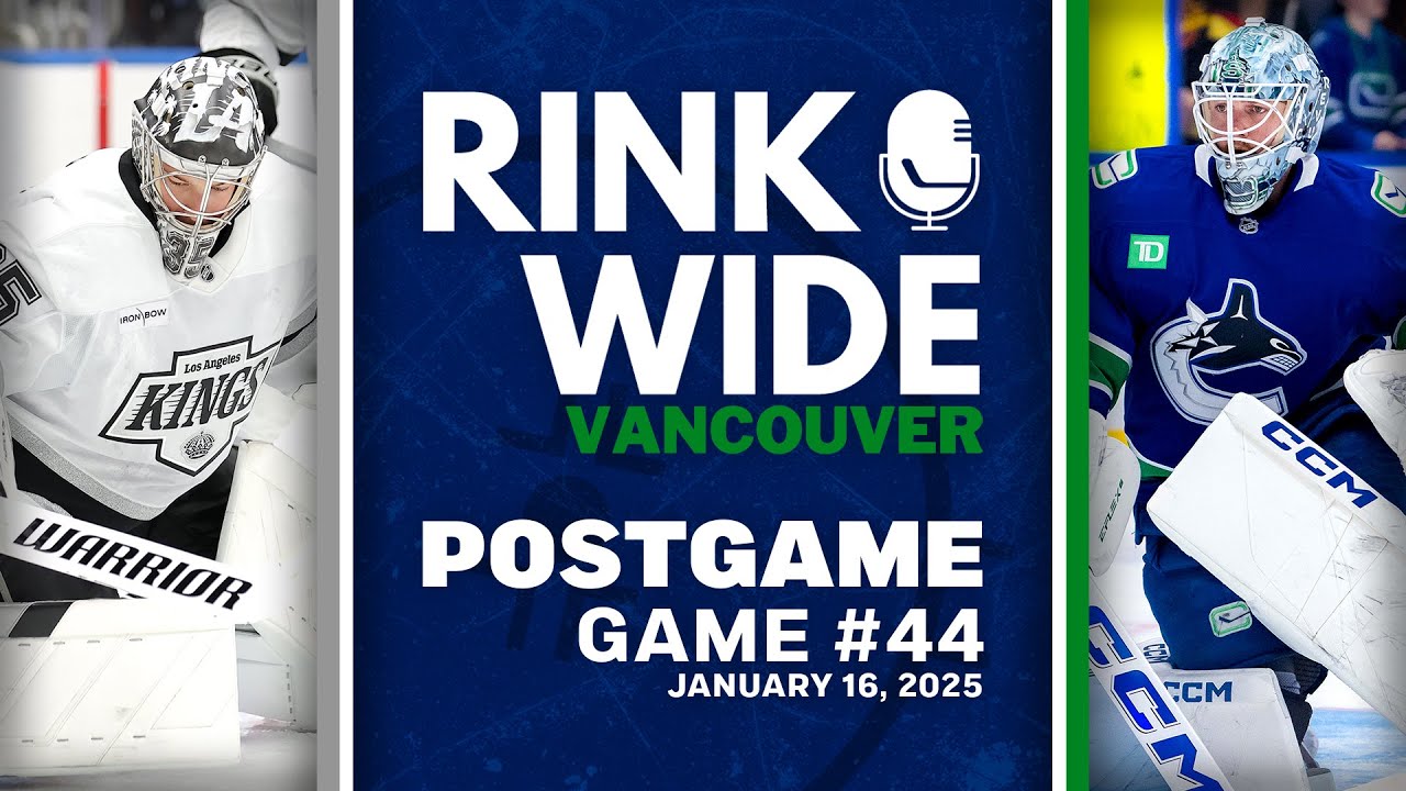 RINK WIDE POST-GAME: Vancouver Canucks vs Los Angeles Kings | Game 44 - Jan. 16, 2025