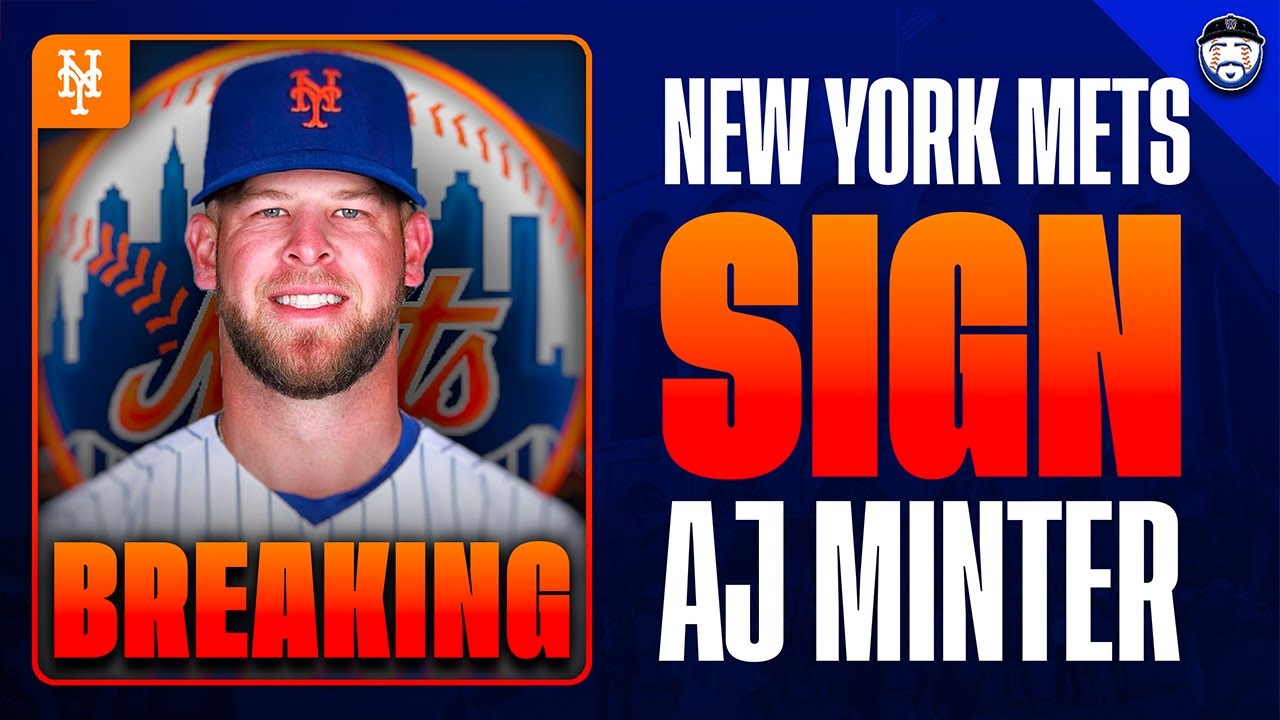 BREAKING: Mets SIGN Southpaw A.J. Minter (New York Mets News)