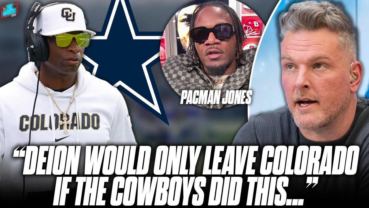 "There's Only One Scenario Where Deion Sanders Would Want To Coach The Cowboys..." | Pat McAfee Show