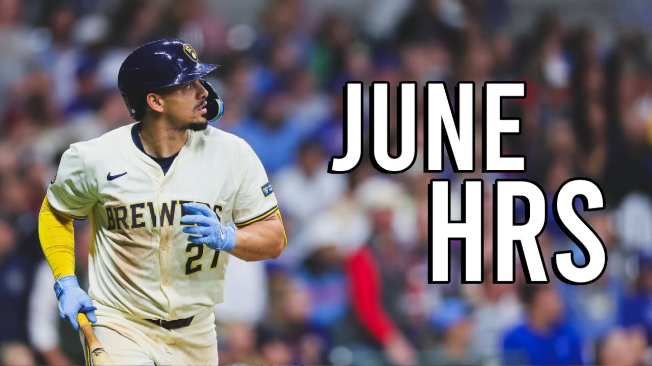 Every Milwaukee Brewers Home Run | June 2024