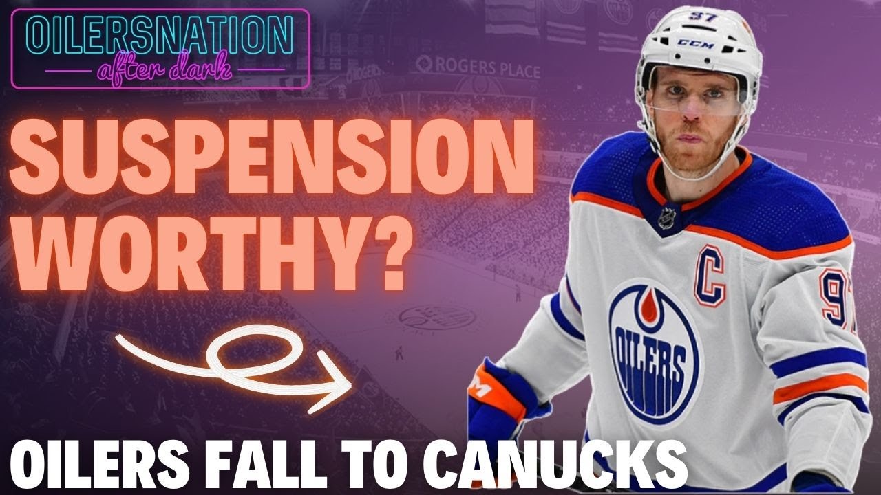 Should Edmonton Oilers captain Connor McDavid be suspended?