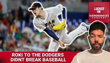 Roki Sasaki to the LA Dodgers Didn't Break Baseball. Why Arizona Diamondbacks Aren't Rolling Over