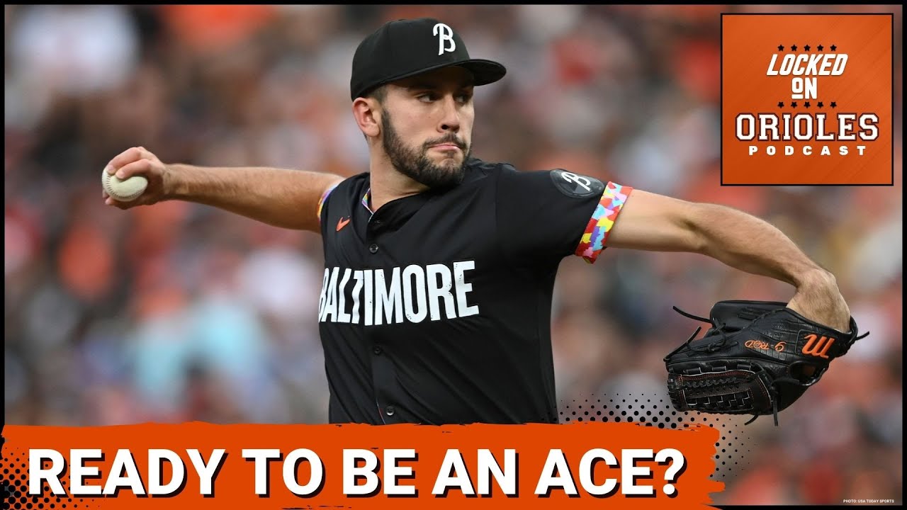 Can Grayson Rodriguez step up and be the Orioles ace this season?