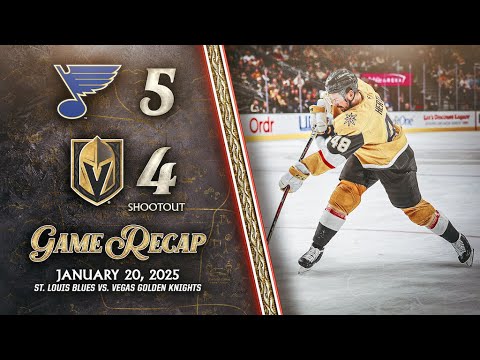 HIGHLIGHTS | St. Louis Blues 5, Vegas Golden Knights, 4 SO | Jan. 20, 2025