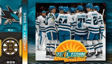 San Jose Sharks @ Boston Bruins - 1/20/2025 - Teal Town After Breakfast (Postgame)