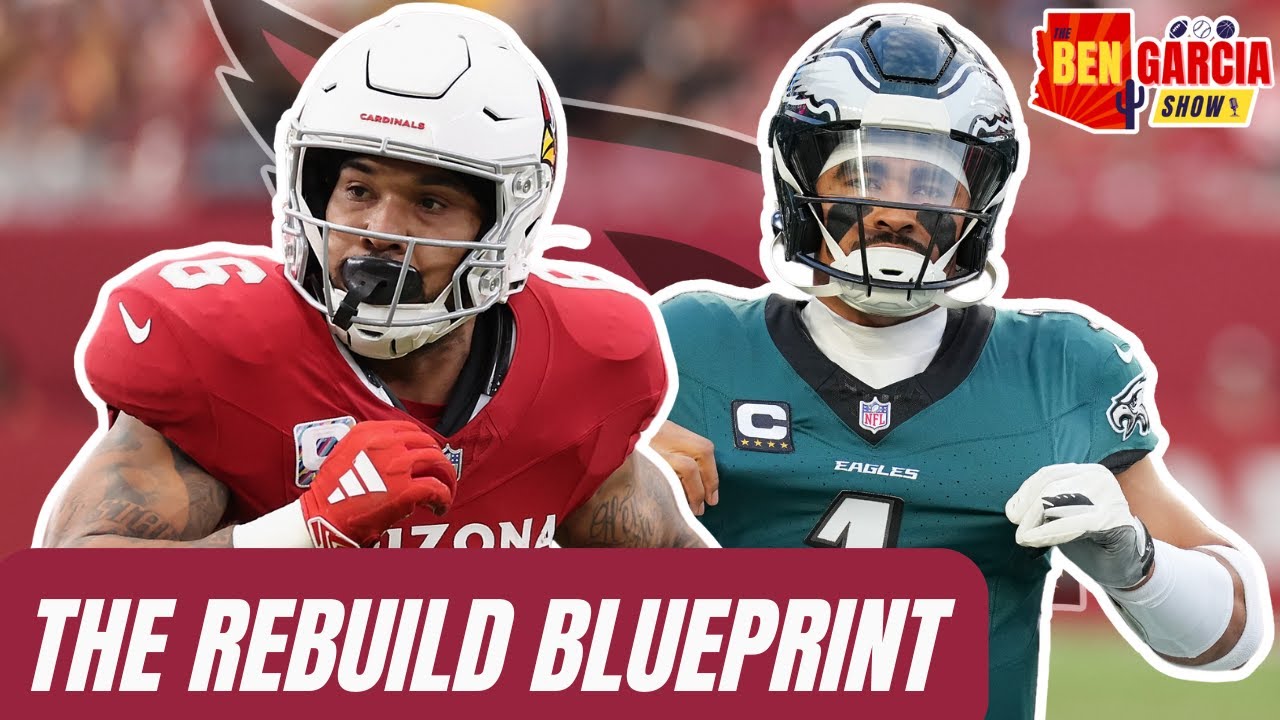 The Arizona Cardinals Need To Take The Blueprint Of The Philadelphia Eagles | Ben Garcia Show