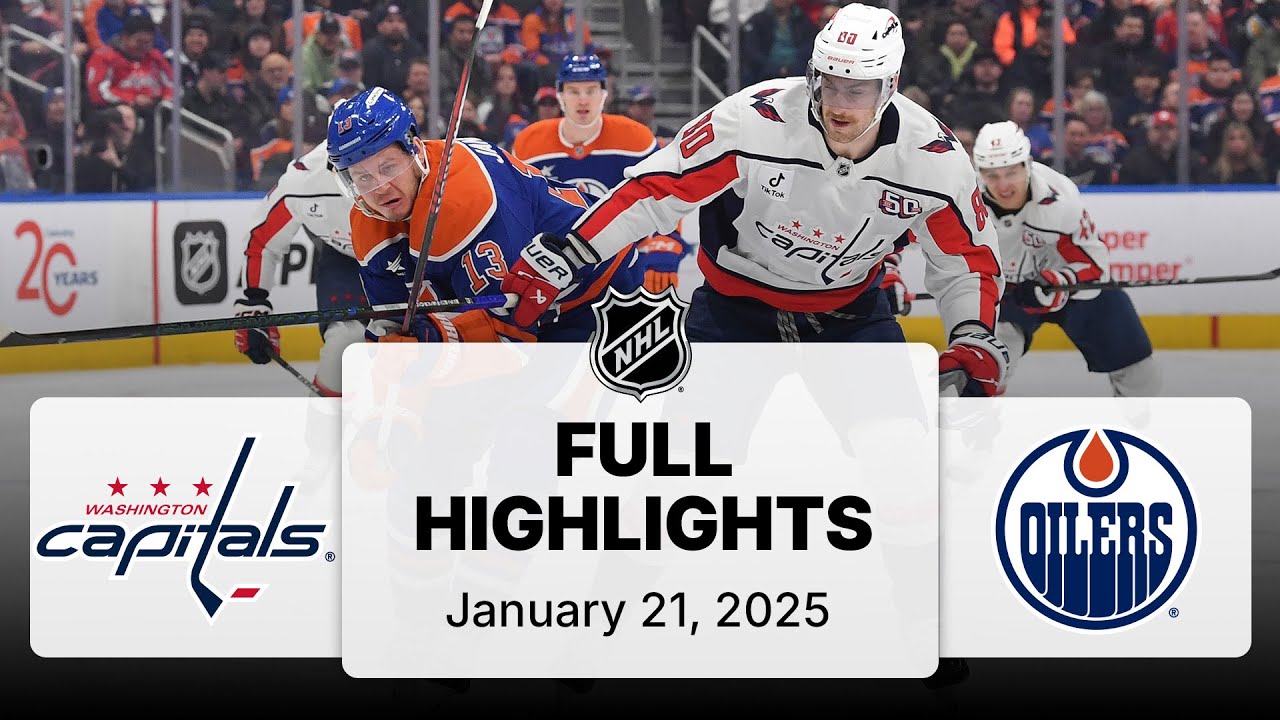 NHL Highlights | Capitals vs. Oilers - January 21, 2025