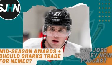Mid-Season Awards + Should Sharks Trade for Nemec?