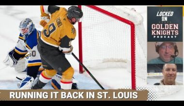 Running it back vs. Blues / VGK's trade pieces / Locks of the Knight and predictions