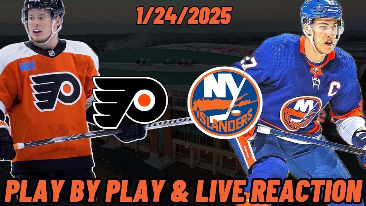 New York Islanders vs Philadelphia Flyers Live Reaction | NHL | 1/23 | Islanders vs Flyers