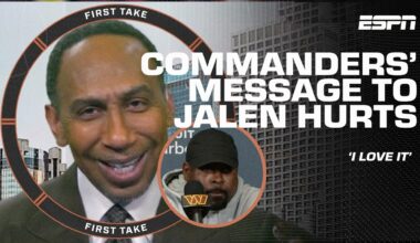 Stephen A. LOVES Commanders’ message to Jalen Hurts + AFC champs = Super Bowl favorite? | First Take