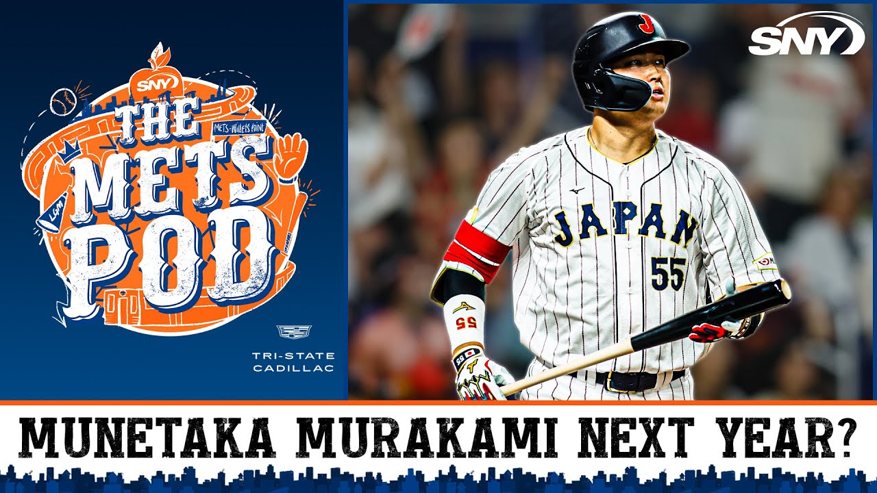 Do the Mets have their eyes on Japanese slugger Munetaka Murakami? | The Mets Pod | SNY