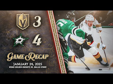 HIGHLIGHTS | Dallas Stars 4, Vegas Golden Knights 3 | Jan. 24, 2025