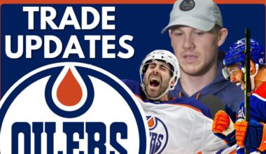 Edmonton Oilers Trade Deadline Updates | Evander Kane | Evan Bouchard | Playoff Roster