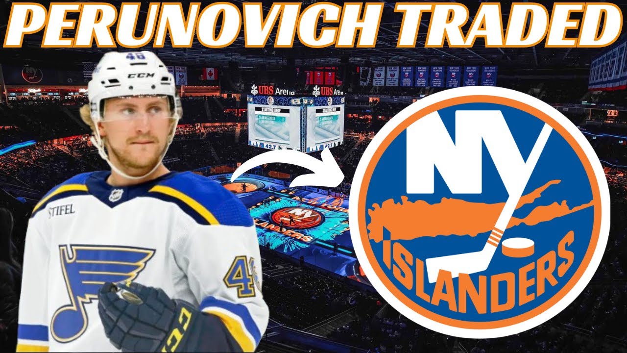 Breaking News: St Louis Blues Trade Scott Perunovich to the NY Islanders