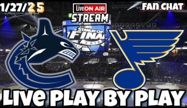 Vancouver Canucks vs St. Louis Blues Live Game Audio NHL Live Stream