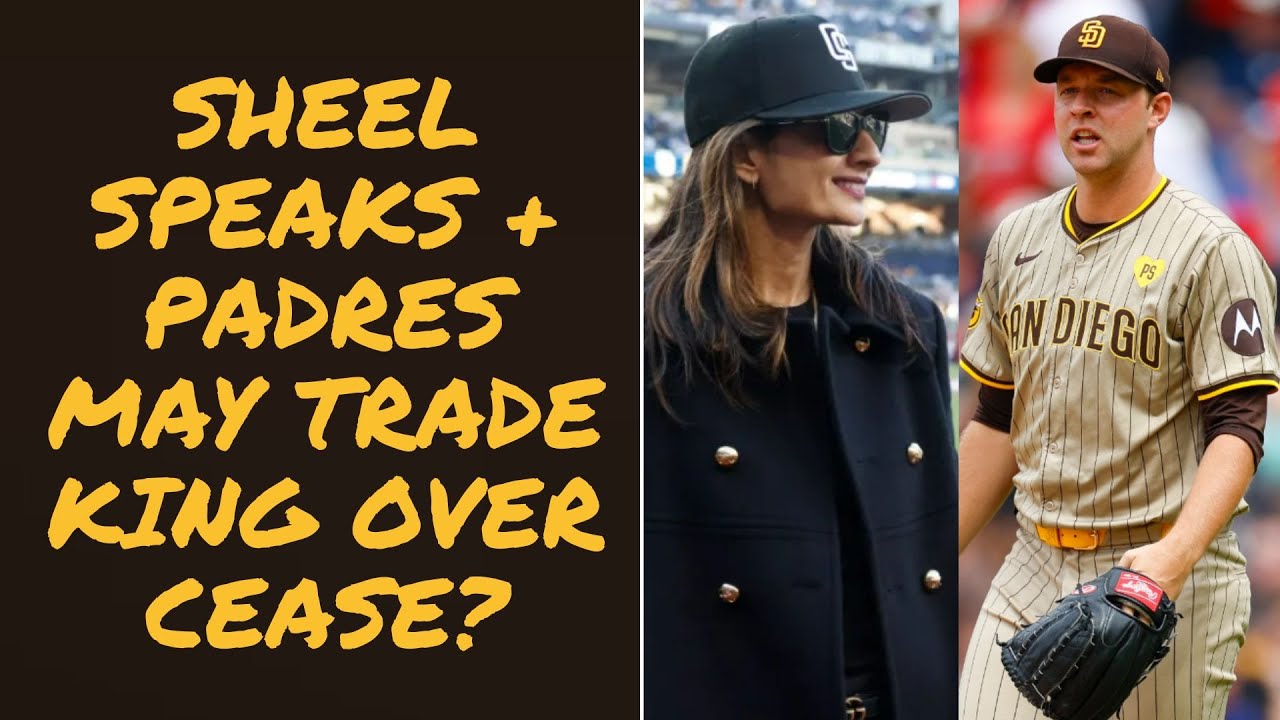 Padres Michael King available via trade and Sheel Seidler speaks on the record