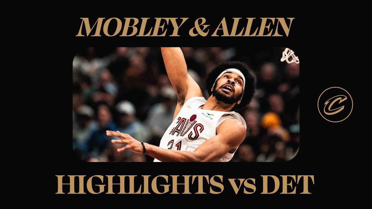 Cavs vs Pistons | Evan Mobley & Jarrett Allen Highlights | 1.27.2025
