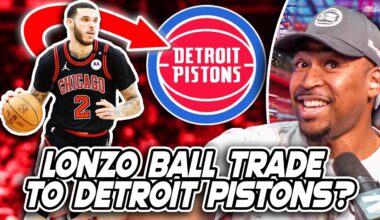 Lonzo Ball Being Traded to Detroit Pistons?