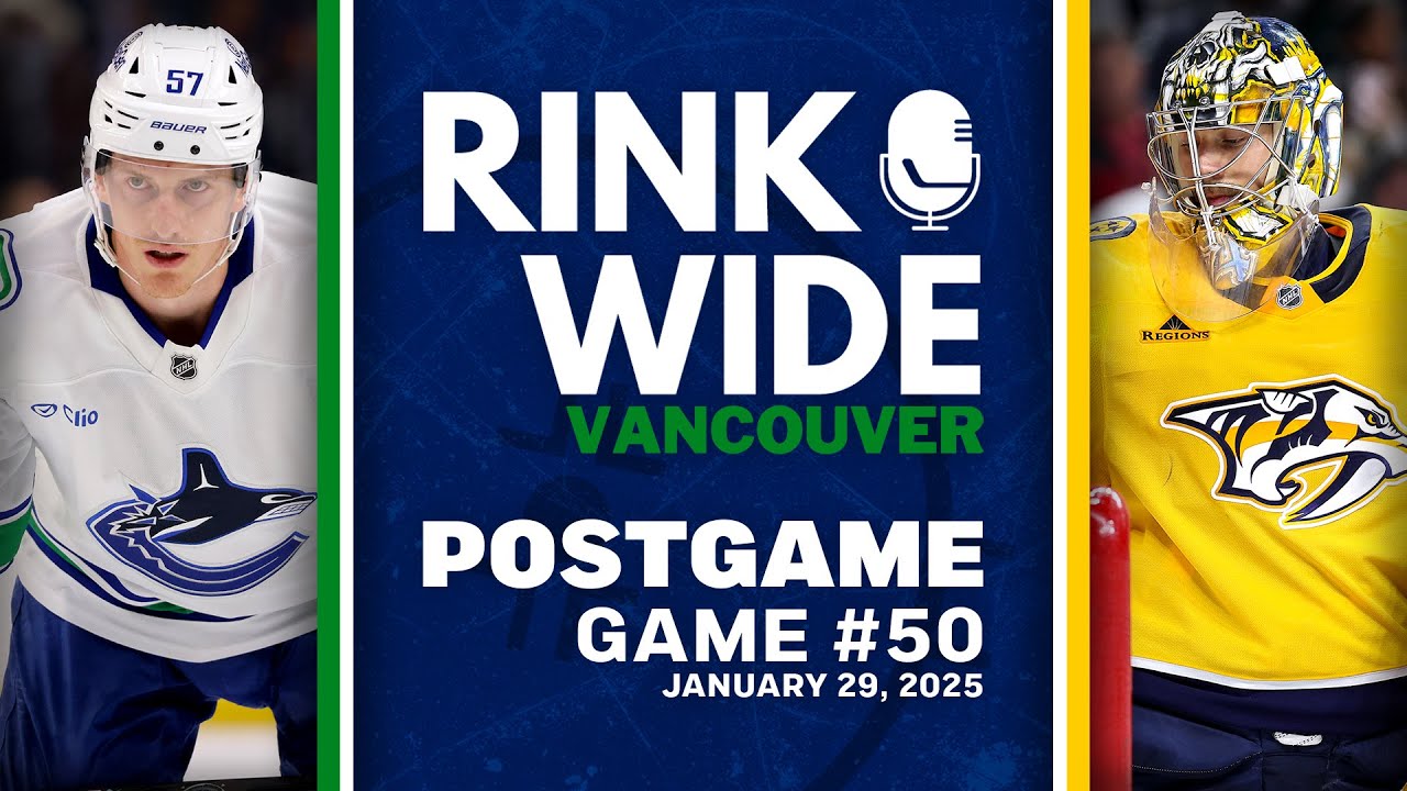 RINK WIDE POST-GAME: Vancouver Canucks at Nashville Predators | Game 50 - Jan. 29, 2025