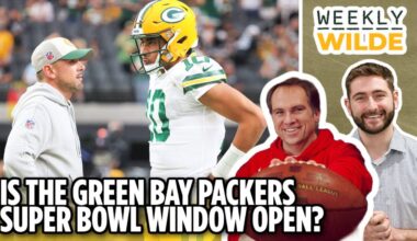 Is the Green Bay Packers Super Bowl Window Open? - Weekly Wilde, Ep. 23