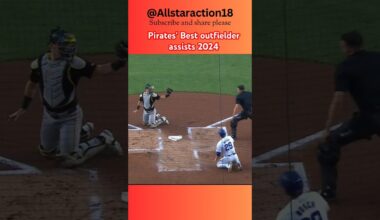Pirates' Best outfielder assists #2024 #mlbb #trending #viralvideo #motivation #shorts #mlb #sports