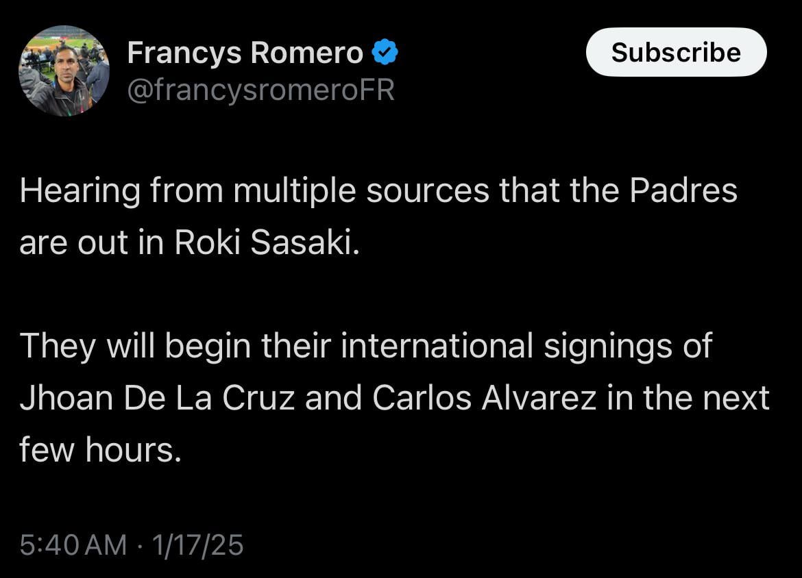 [Romero] Hearing from multiple sources that the Padres are out in Roki Sasaki. They will begin their international signings of Jhoan De La Cruz and Carlos Alvarez in the next few hours.