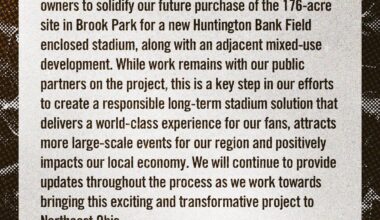 [Official] We've executed the clause to solidify the future purchase of the 176-acre site in Brook Park for a new Huntington Bank Field enclosed stadium