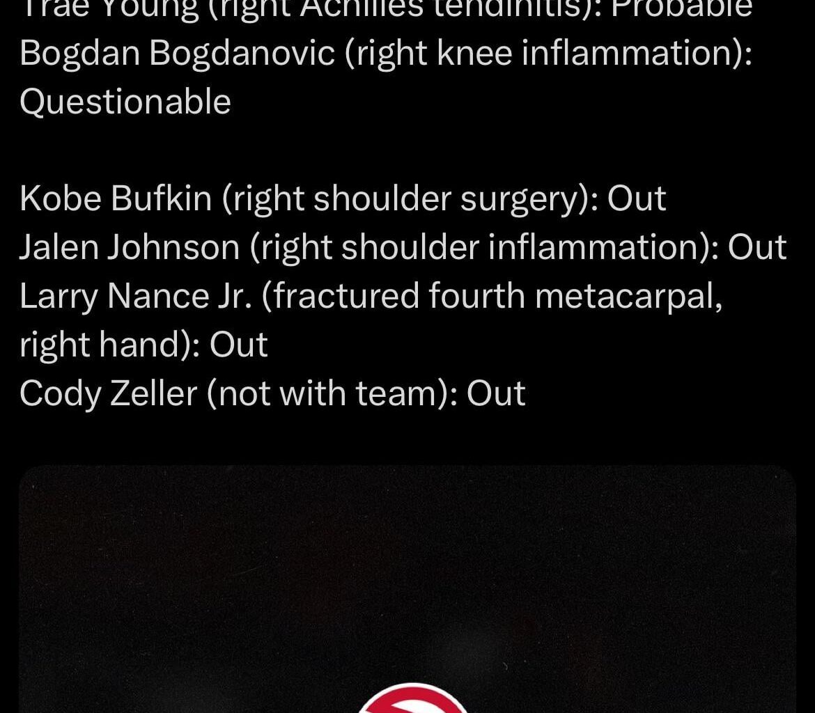 jalen Johnson is out for tomorrow’s game against houston😔