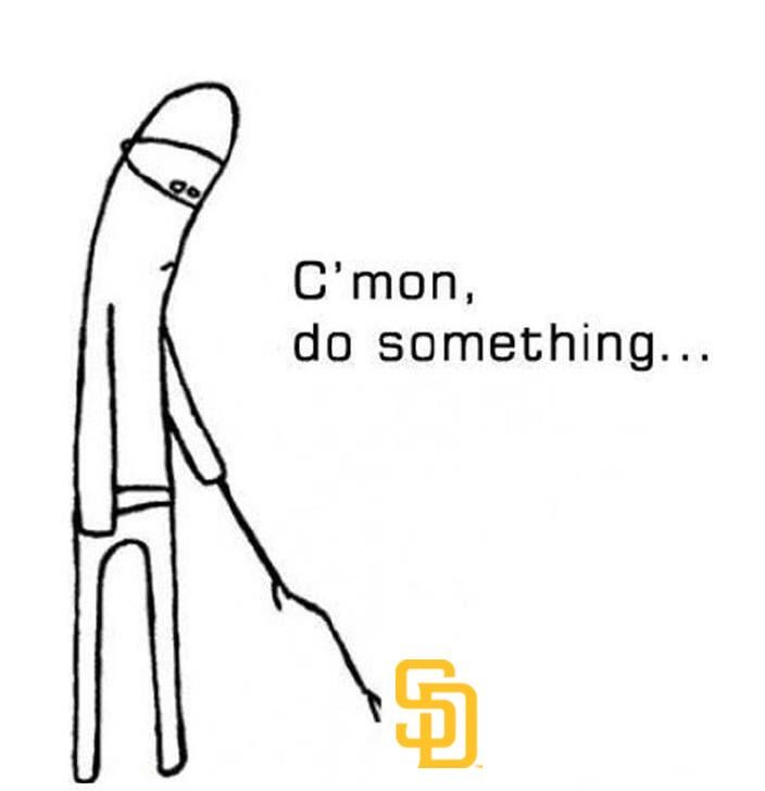 Genuinely how it feels to be a Padres fan right now…