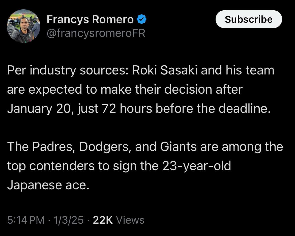 [Romero] Per industry sources: Roki Sasaki and his team are expected to make their decision after January 20, just 72 hours before the deadline. The Padres, Dodgers, and Giants are among the top contenders to sign the 23-year-old Japanese ace.