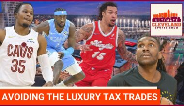 These trades get the Cleveland Cavaliers under the luxury tax, but do they make the team better?
