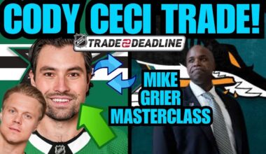 CODY CECI AND MIKAEL GRANLUND TRADE TO DALLAS STARS | NHL BREAKING NEWS / MIKE GRIER MASTERCLASS