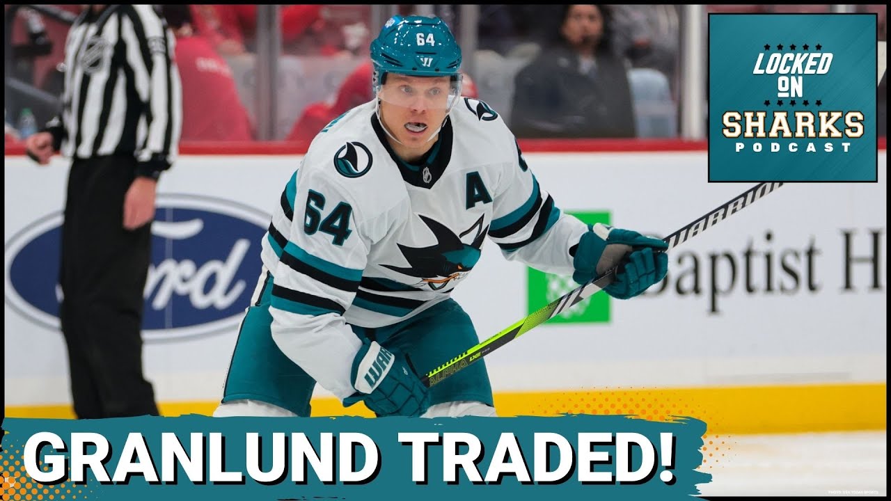 SAN JOSE SHARKS GET A 1ST ROUND PICK FOR MIKAEL GRANLUND AND CODY CECI