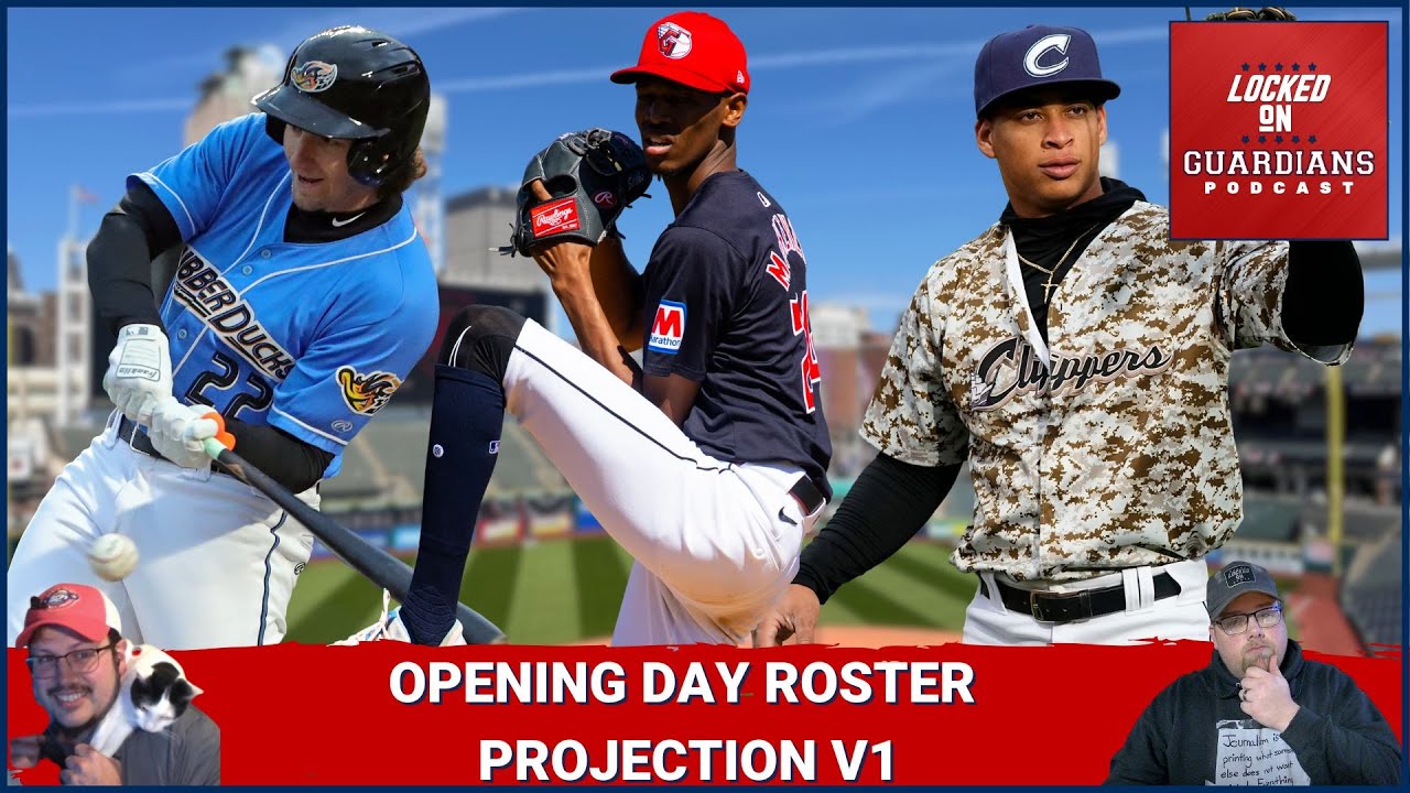 Who Will Be On the Cleveland Guardians 2025 Opening Day Roster?