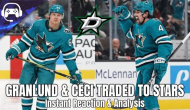 GRANLUND & CECI TRADED TO STARS FOR 1ST+ | Instant Reaction & Analysis