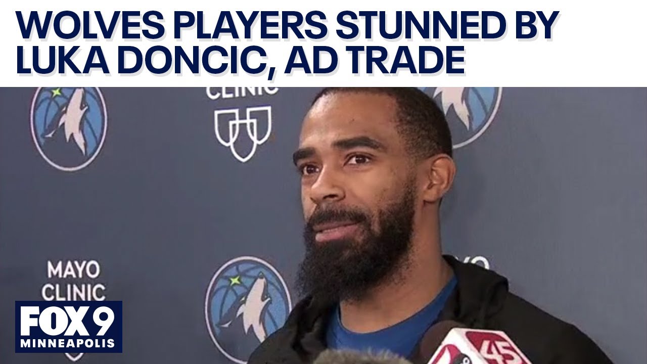 Timberwolves players stunned by Luka Doncic, Anthony Davis trade