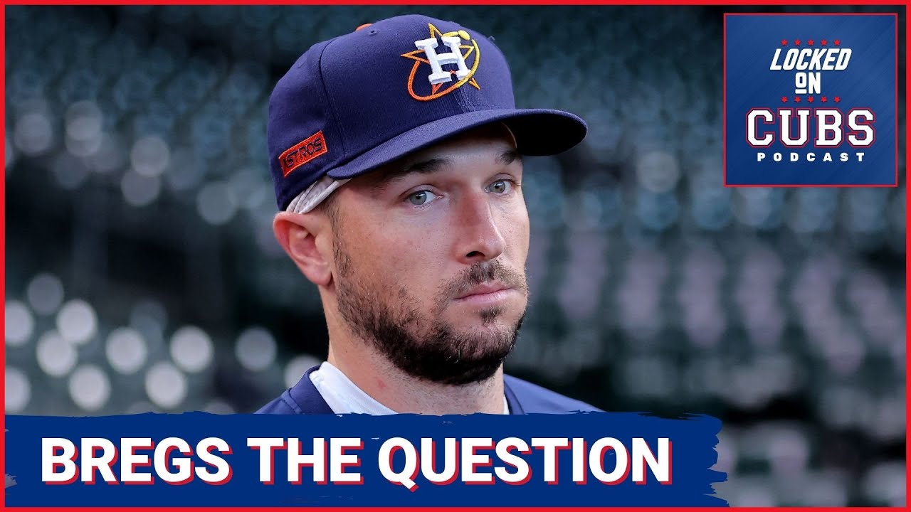 Alex Bregman could be the next BIG MOVE for Chicago Cubs