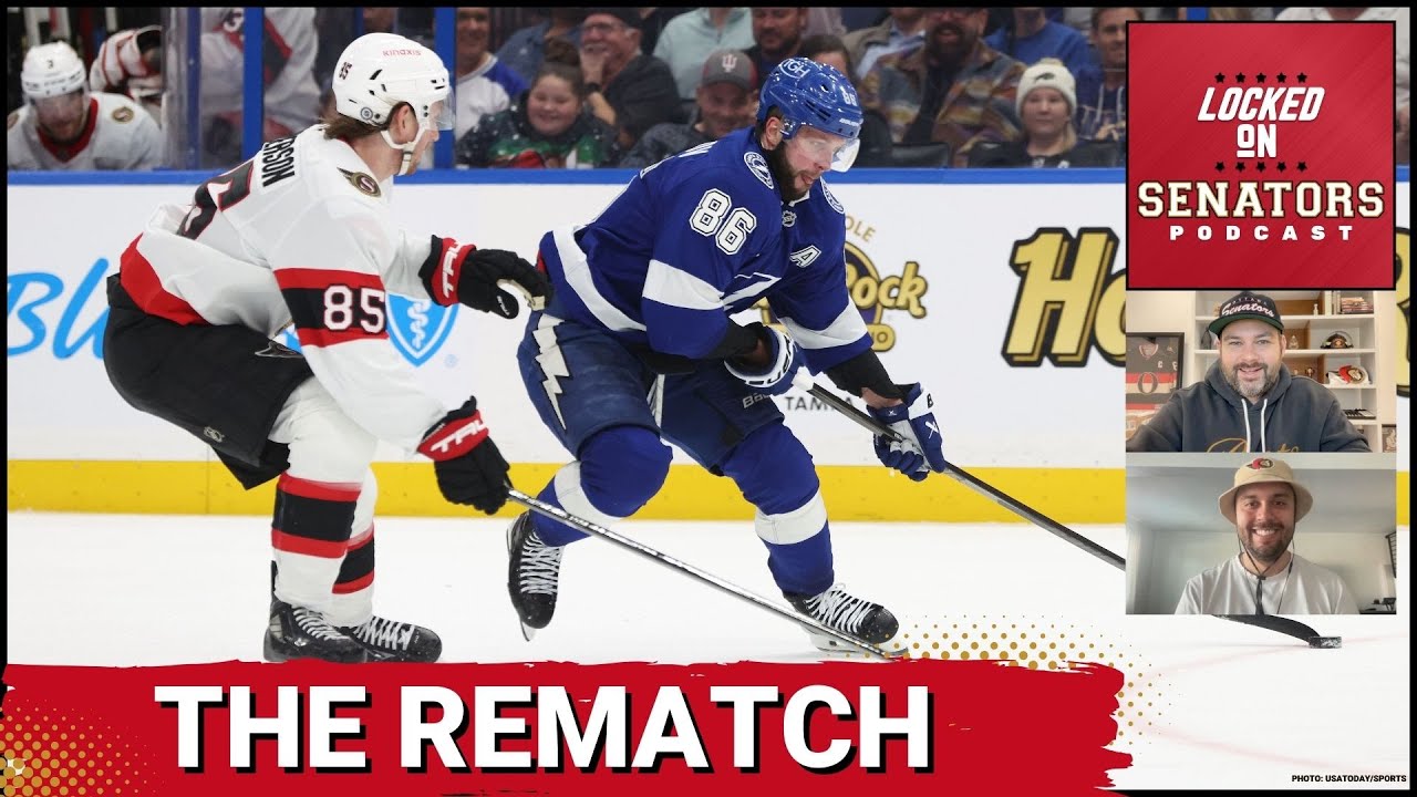 Game Day Preview: Ottawa Senators vs Tampa Bay Lightning, The Rematch