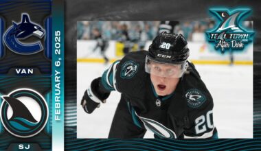 San Jose Sharks vs Vancouver Canucks - 2/6/2025 - Teal Town USA After Dark (Postgame)