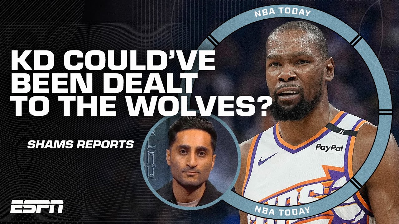 The Timberwolves made an attempt to trade for Kevin Durant - Shams 😳 + Impact on Suns' chemistry?