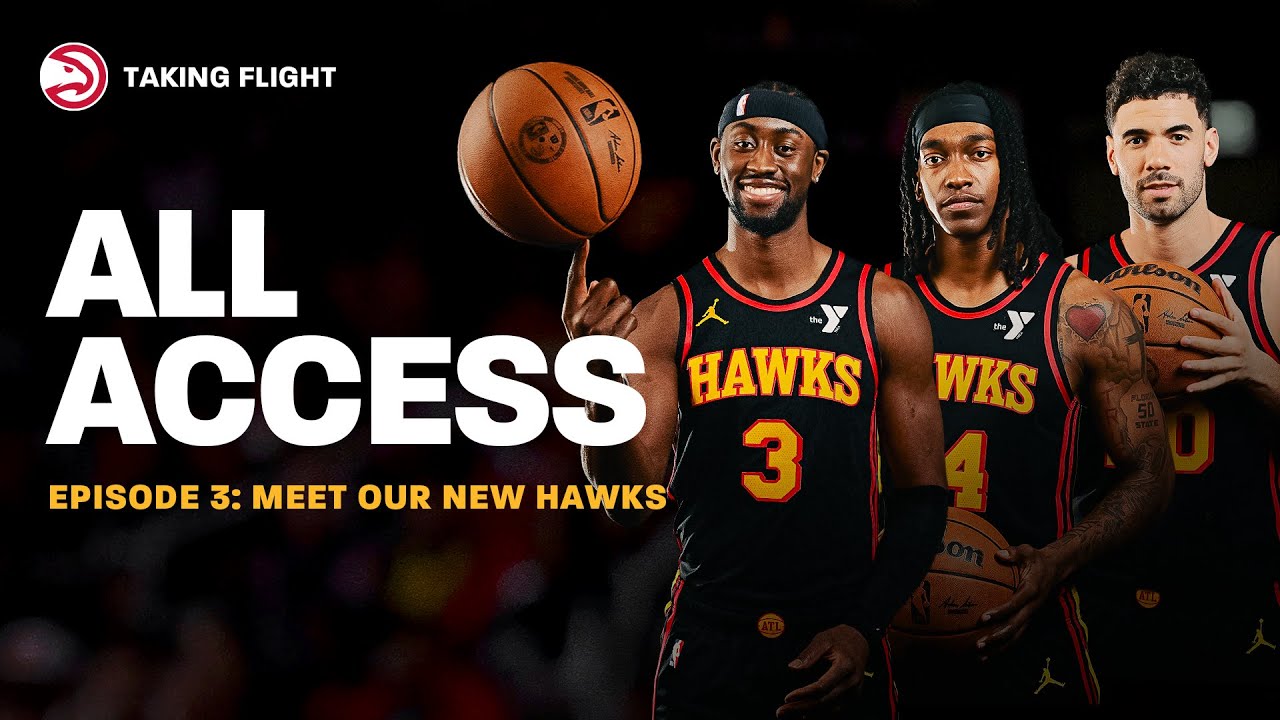 Taking Flight Episode 3: Meet Our New Hawks | NBA Trade Deadline 2025