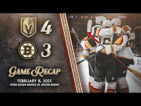 HIGHLIGHTS | Vegas Golden Knights 4, Boston Bruins 3 | Feb. 8, 2025