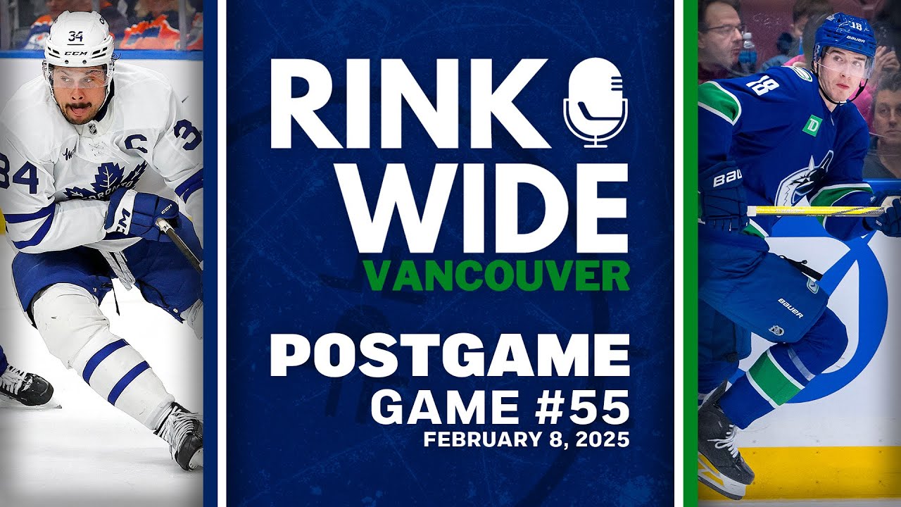 RINK WIDE POST-GAME: Vancouver Canucks vs Toronto Maple Leafs | Game 55 - Feb. 8, 2025