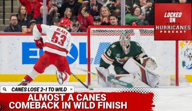 Hurricanes Almost Make Comeback vs Wild, But Fall 2-1 | Carolina Hurricanes Podcast