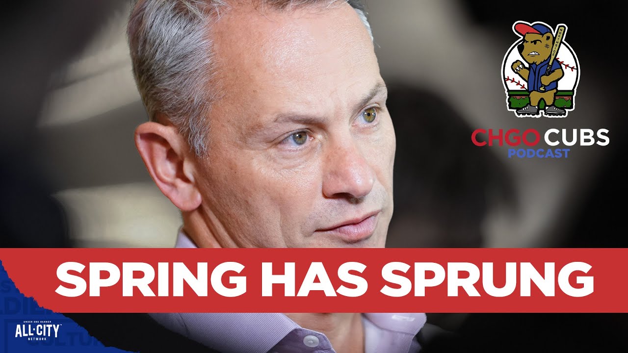 Jed Hoyer and the Chicago Cubs stay busy as Spring Training starts! | CHGO Cubs Podcast
