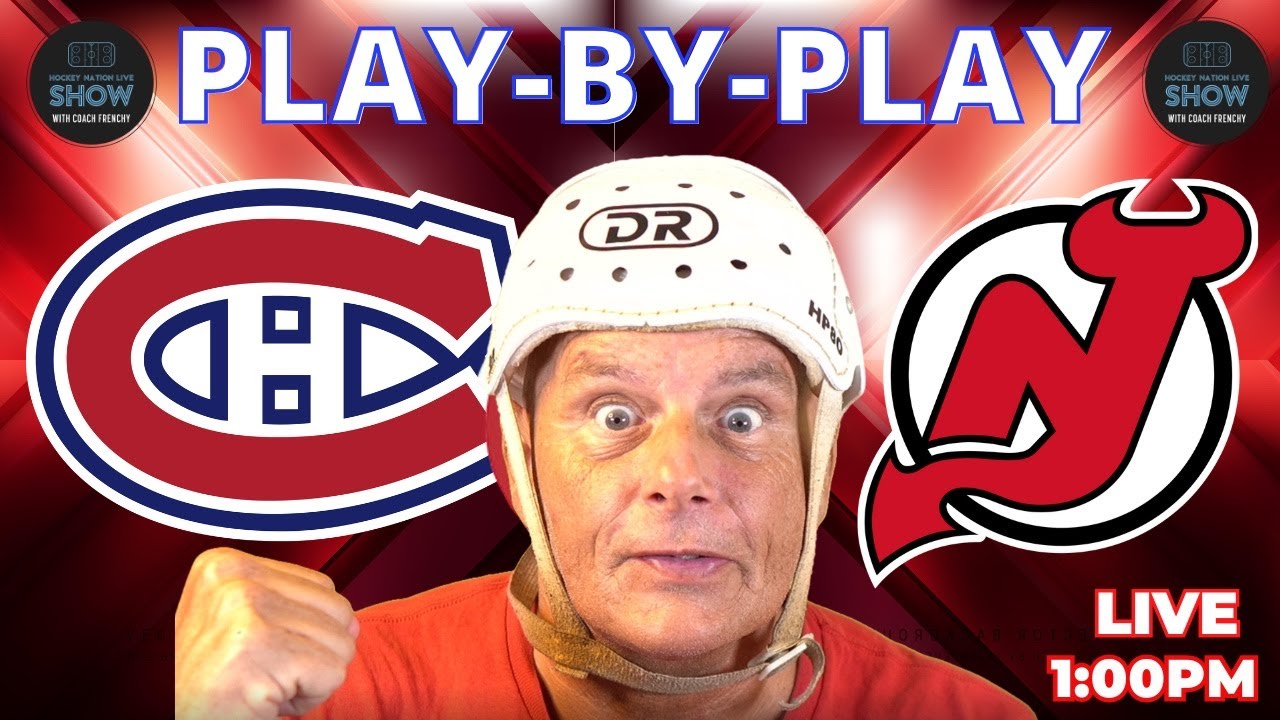 New Jersey Devils vs Montreal Canadiens – Play-by-Play